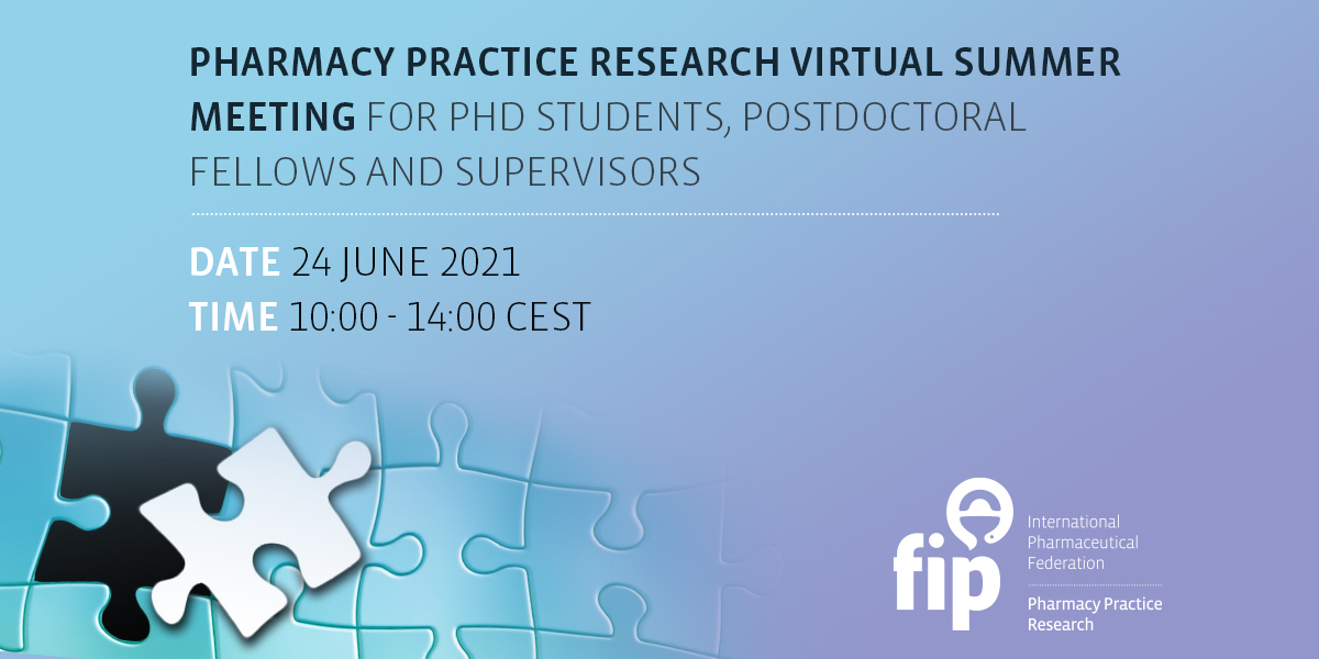 Pharmacy Practice Research Virtual Summer Meeting for PhD students, Postdoctoral fellows and supervisors Thumbnail