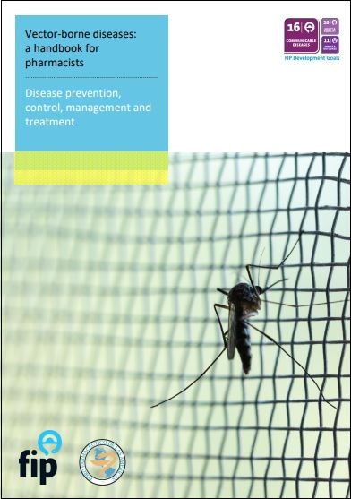 Vector-borne diseases: a handbook for pharmacists: Disease prevention, control, management and treatment (2020) Thumbnail