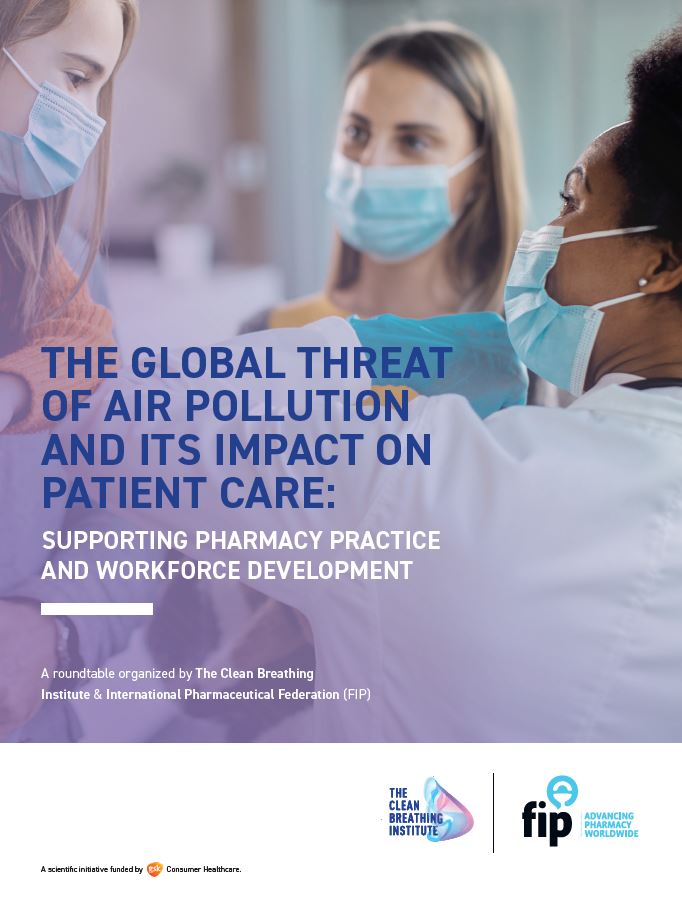 The Global Threat of Air Pollution and Its Impact On Patient Care: Supporting Pharmacy Practice and Workforce Development (2021) Thumbnail