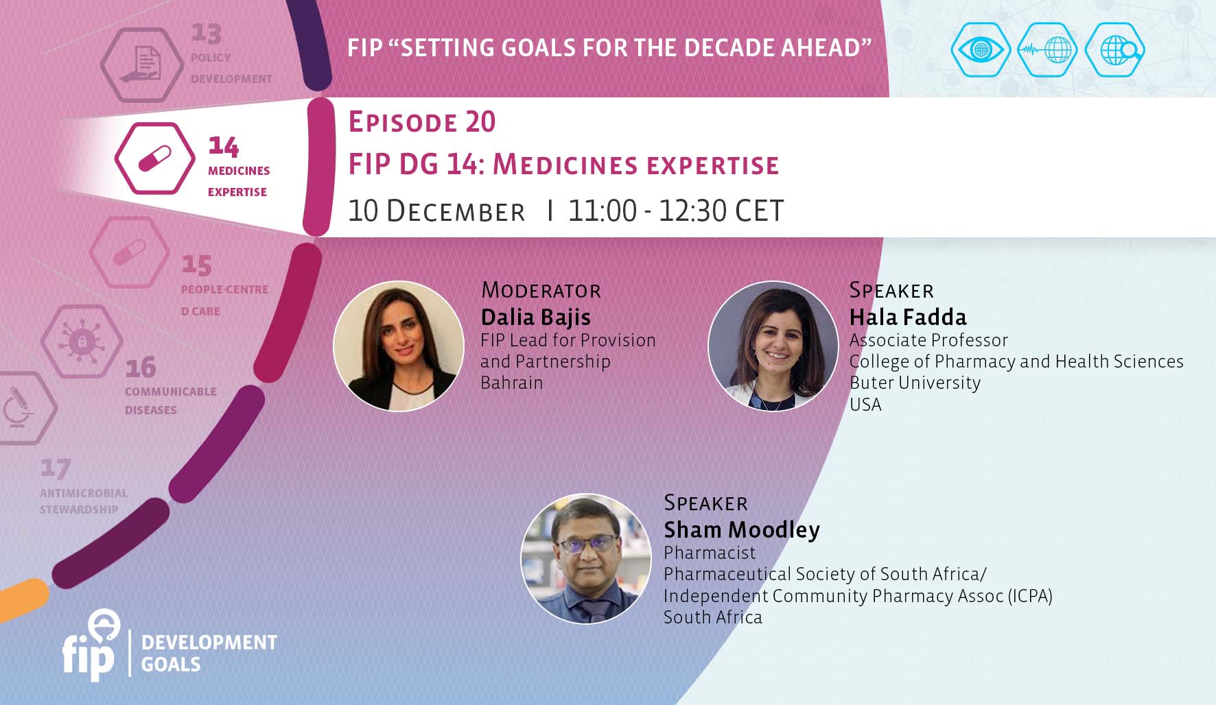 FIP “Setting goals for the decade ahead” | Episode 20 | FIP DG 14: Medicines expertise Thumbnail