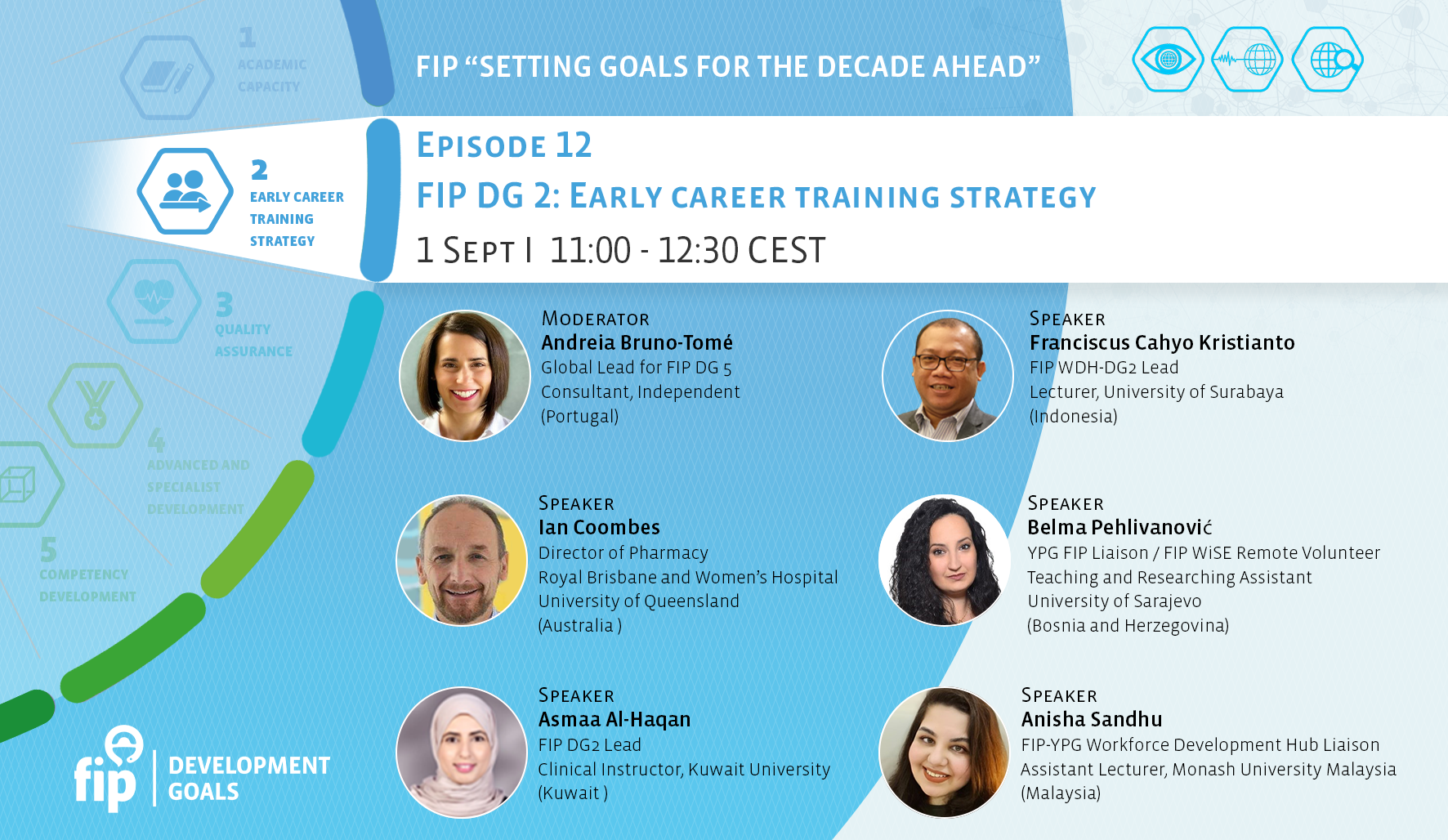 FIP “Setting goals for the decade ahead” | Episode 12 | FIP DG 2: Early career training strategy Thumbnail