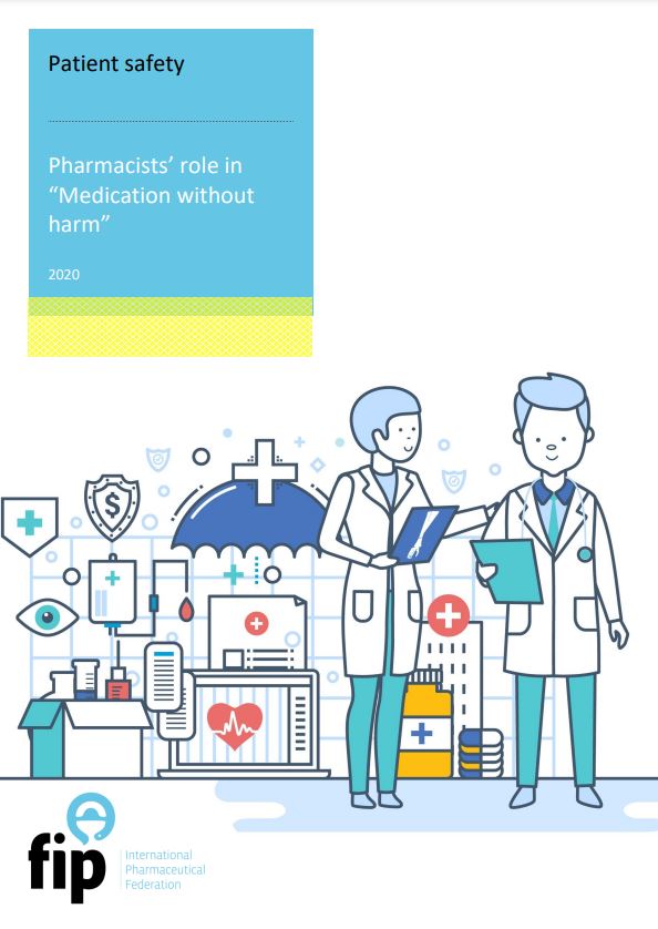 Patient Safety: Pharmacists’ role in “Medication without harm” (2020) Thumbnail