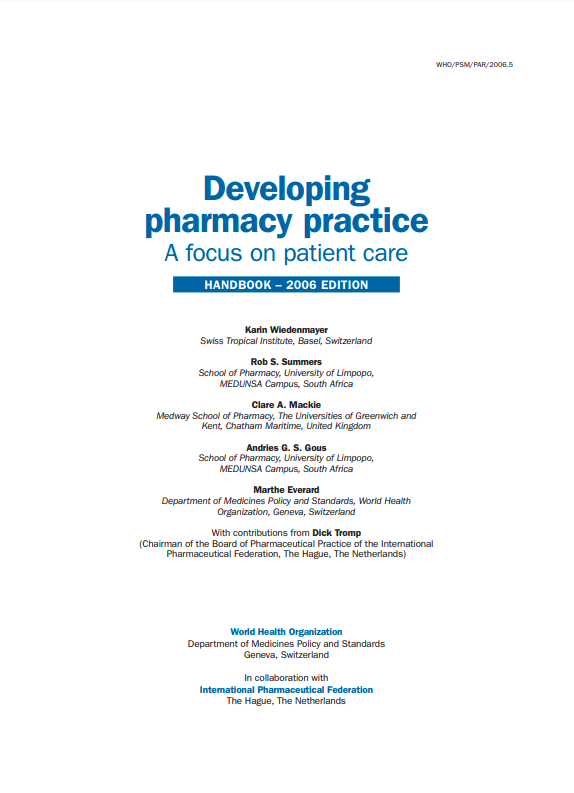WHO-FIP Developing Pharmacy Practice: A focus on patient care - Handbook (2006) Thumbnail