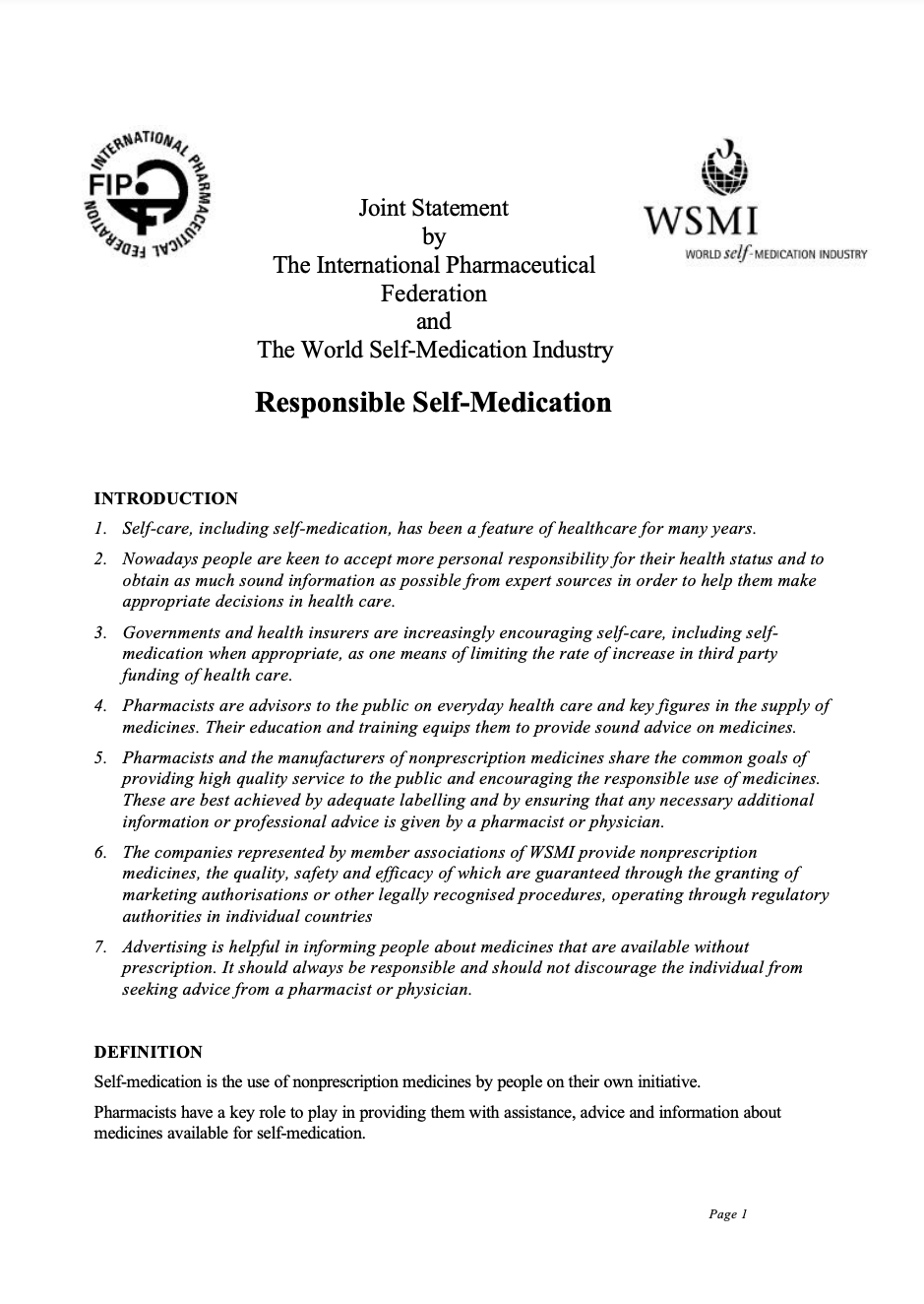 Joint Statement by the International Pharmaceutical Federation (FIP) and The World Self-Medication Industry (WSMI): Responsible Self-Medication (1999) Thumbnail