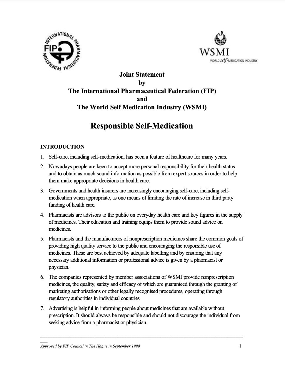 Joint Statement by the International Pharmaceutical Federation (FIP) and The World Self-Medication Industry (WSMI): Responsible Self-Medication (1998) Thumbnail