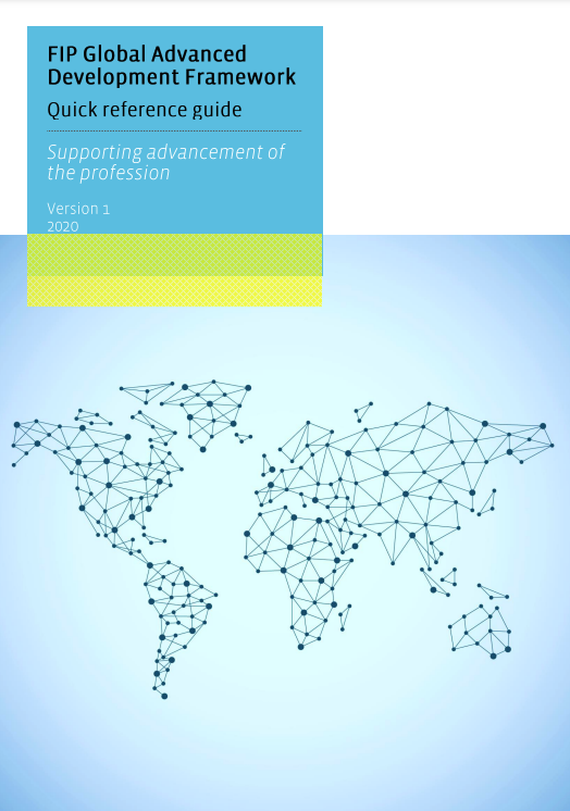 FIP Global Advanced Development Framework: Quick Reference Guide - Supporting advancement of the profession (2020) Thumbnail