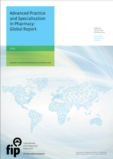 Advanced practice and specialisation in pharmacy: global report (2015) Thumbnail