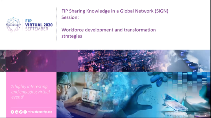 FIP Sharing Information in a Global Network (SIGN) Session: Workforce development and transformation strategies Thumbnail